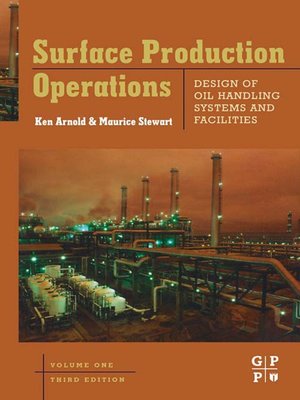 cover image of Surface Production Operations, Volume 1